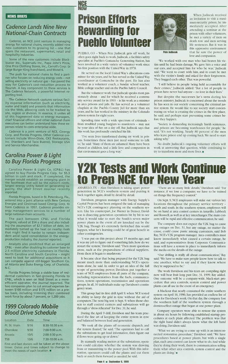 Y2K Tests and Work Continue to Prep NCE for New Year, Prison Efforts Rewarding for Pueblo Volunteer